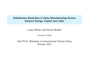 Substitution Elasticities in Swiss Manufacturing Sectors between Energy, Capital and Labor