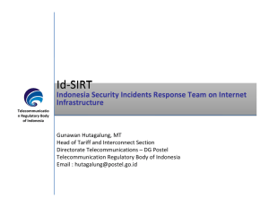 Id‐SIRT Indonesia Security Incidents Response Team on Internet  Infrastructure
