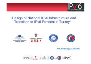 Design of National IPv6 Infrastructure and ” “