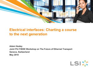 Electrical interfaces: Charting a course to the next generation Adam Healey