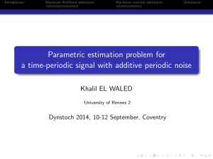 Parametric estimation problem for a time-periodic signal with additive periodic noise