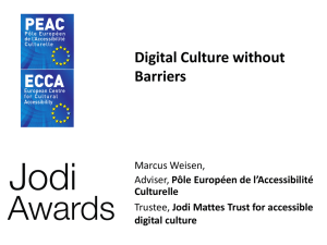 Digital Culture without Barriers Marcus Weisen,