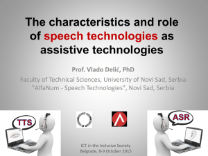 The characteristics and role of as assistive technologies