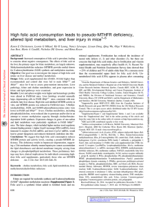 High folic acid consumption leads to pseudo-MTHFR deficiency,