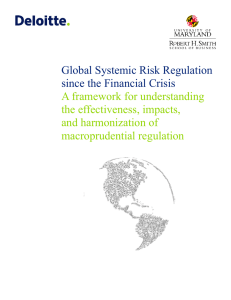 Global Systemic Risk Regulation since the Financial Crisis A framework for understanding