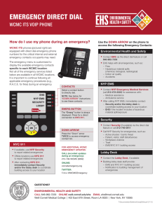 EMERGENCY DIRECT DIAL WCMC ITS VOIP PHONE •