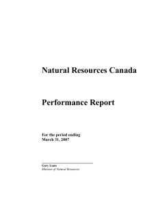 Natural Resources Canada Performance Report For the period ending March 31, 2007