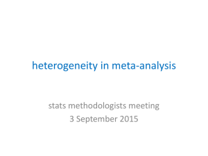 heterogeneity in meta-analysis stats methodologists meeting 3 September 2015