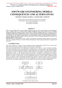 SOFTWARE ENGINEERING MODELS CONSEQUENCES AND ALTERNATIVES Web Site: www.ijaiem.org Email: ,