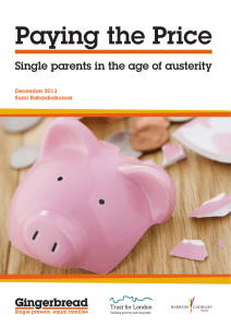 Paying the Price Single parents in the age of austerity December 2013