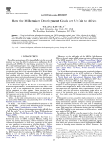 How the Millennium Development Goals are Unfair to Africa WILLIAM EASTERLY