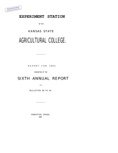 AGRICULTURAL COLLEGE. EXPERIMENT STATION SIXTH ANNUAL REPORT KANSAS STATE
