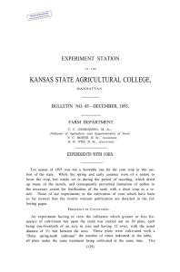 KANSAS STATE AGRICULTURAL COLLEGE, EXPERIMENT STATION BULLETIN  NO. 45—DECEMBER, 1893. FARM DEPARTMENT.