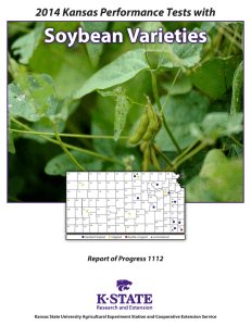 Soybean Varieties 2014 Kansas Performance Tests with Report of Progress 1112