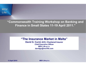 “Commonwealth Training Workshop on Banking and “The Insurance Market in Malta” MSV