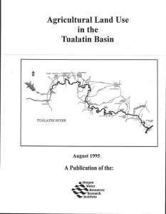 Agricultural Land Us e in the Tualatin Basin A Publication of the :
