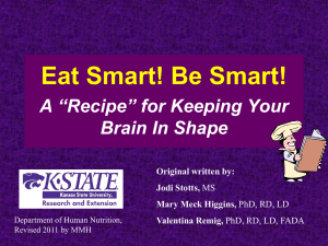 Eat Smart! Be Smart! A “Recipe” for Keeping Your Brain In Shape