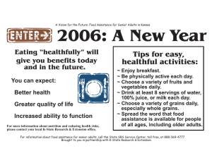 2006: A New Year Tips for easy, healthful activities: Eating “healthfully” will