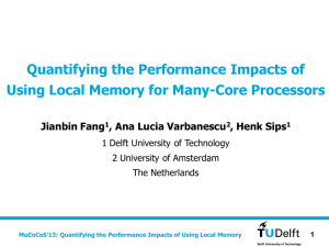 Quantifying the Performance Impacts of Using Local Memory for Many-Core Processors