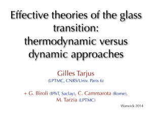 Effective theories of the glass transition: thermodynamic versus dynamic approaches