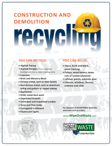 CONSTRUCTION AND DEMOLITION YOU CAN RECYCLE: YOU CAN REUSE: