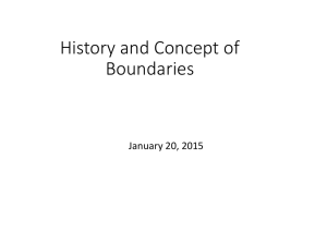 History and Concept of Boundaries January 20, 2015
