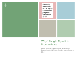 + Why I Taught Myself to Procrastinate Creativity