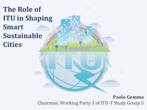 The Role of ITU in Shaping Smart Sustainable