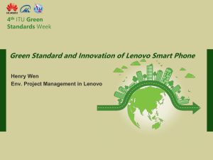 Green Standard and Innovation of Lenovo Smart Phone 4 Standards Green