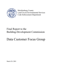 Data Customer Focus Group Final Report to the Building-Development Commission Mecklenburg County