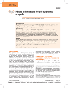 Primary and secondary dystonic syndromes: an update  C