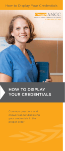 How to display your credentials How to Display Your Credentials Common questions and