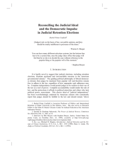 Reconciling the Judicial Ideal and the Democratic Impulse in Judicial Retention Elections