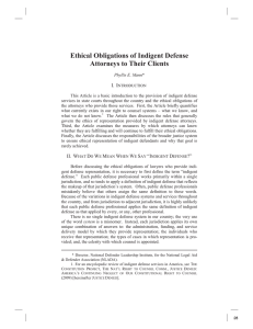 Ethical Obligations of Indigent Defense Attorneys to Their Clients I. I