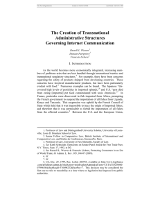 The Creation of Transnational Administrative Structures Governing Internet Communication I.