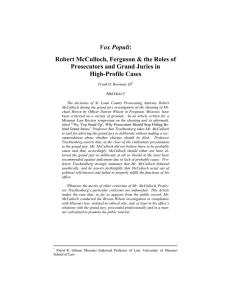 Vox Populi Robert McCulloch, Ferguson &amp; the Roles of High-Profile Cases