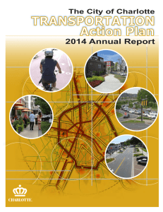 TRANSPORTATION Action Plan 2014 Annual Report The City of Charlotte
