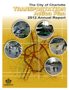TRANSPORTATION Action Plan 2012 Annual Report The City of Charlotte