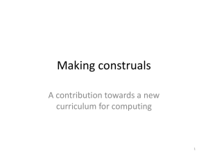 Making construals A contribution towards a new curriculum for computing 1