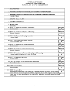 VICTOR VALLEY COLLEGE CURRICULUM COMMITTEE AGENDA 1. CALL TO ORDER
