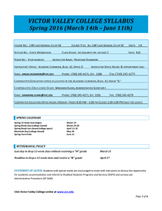 VICTOR VALLEY COLLEGE SYLLABUS Spring 2016 (March 14th – June 11th)