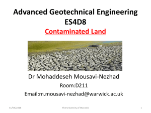 Advanced Geotechnical Engineering ES4D8 Contaminated Land Dr Mohaddeseh Mousavi-Nezhad
