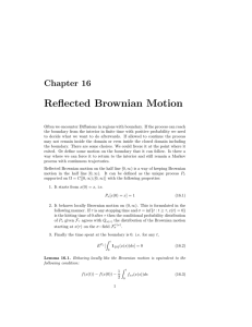 Reflected Brownian Motion Chapter 16