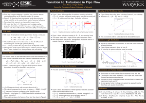 Transition to Turbulence in Pipe Flow Janis Klaise, Dwight Barkley