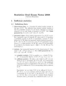 Statistics Oral Exam Notes 2008 1 Sufficient statistics 1.1