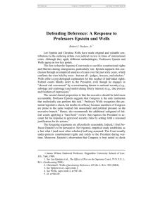 Defending Deference: A Response to Professors Epstein and Wells