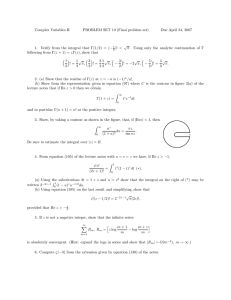 Complex Variables II PROBLEM SET 10 (Final problem set) √