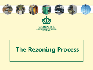The Rezoning Process CHARLOTTE-MECKLENBURG PLANNING