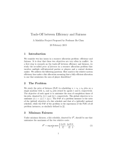 Trade-Off between Efficiency and Fairness 1 Introduction