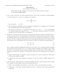 Statistical and Mathematical Methods DS-GA 1002 November 16, 2015 Homework 9